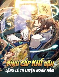 Đỉnh Cấp Khí Vận, Lặng Lẽ Tu Luyện Ngàn Năm đọc online