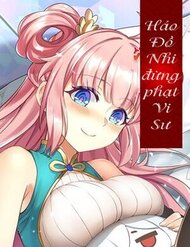Hảo Đồ Nhi Hãy Tha Cho Vi Sư đọc online