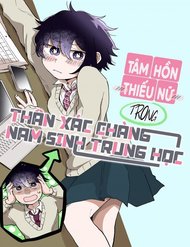 Tâm Hồn Thiếu Nữ Trong Thân Xác Chàng Nam Sinh Trung Học đọc online