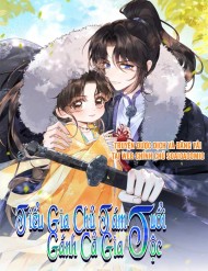 Tiểu Gia Chủ Tám Tuổi Gánh Cả Gia Tộc đọc online